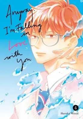 Anyway, I'm Falling In Love With You 4