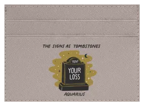 Aquarius as a Tombstone