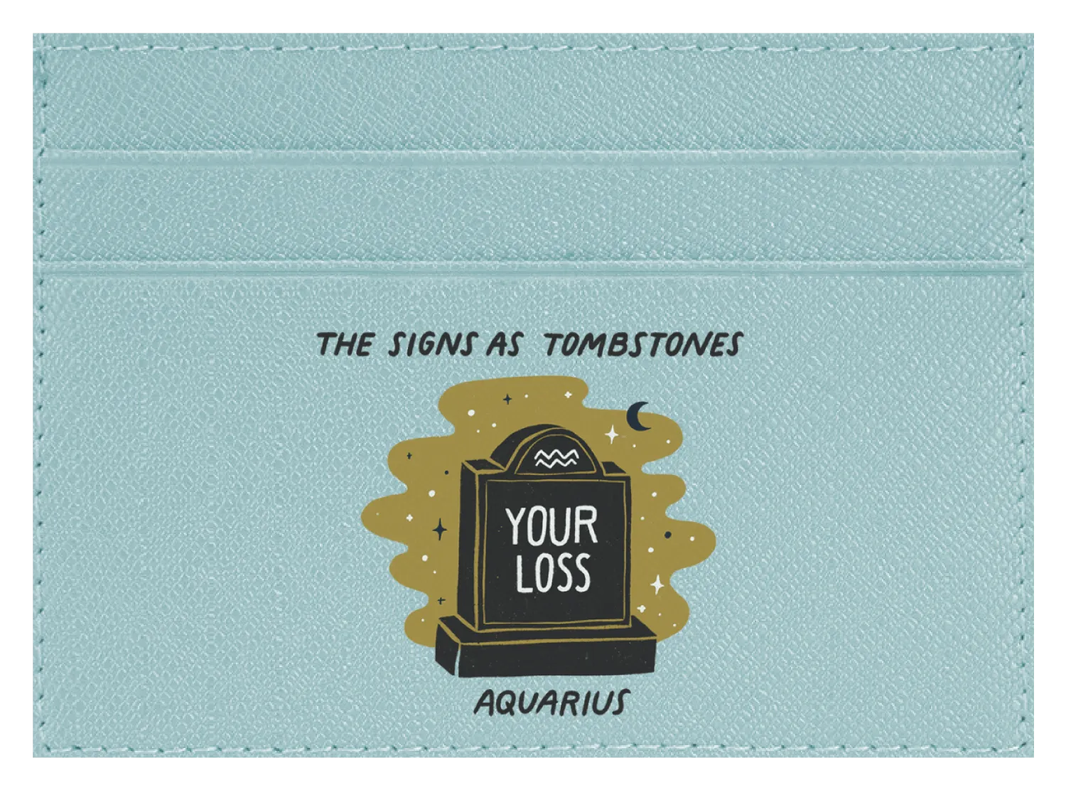 Aquarius as a Tombstone