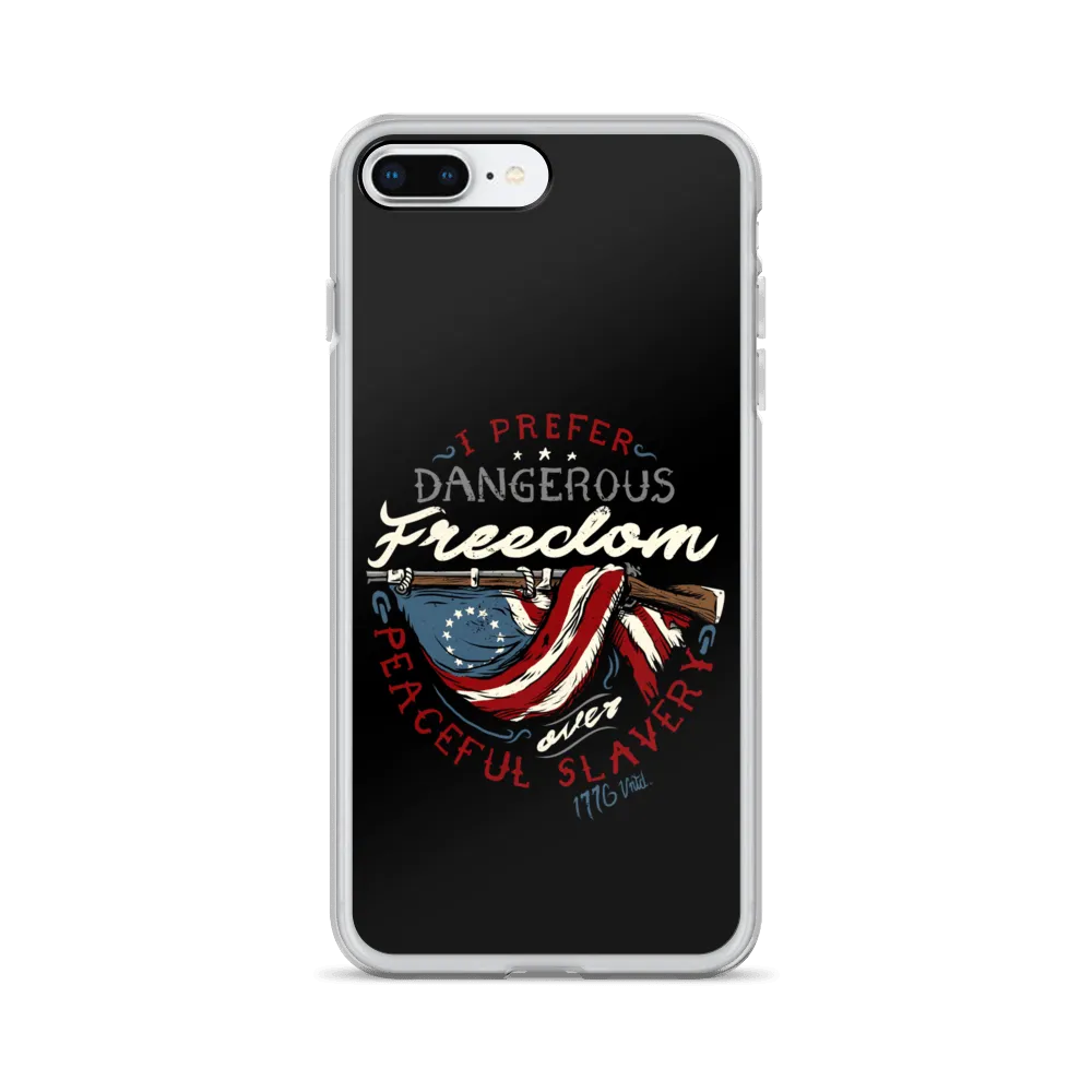 Dangerous Freedom iPhone Case