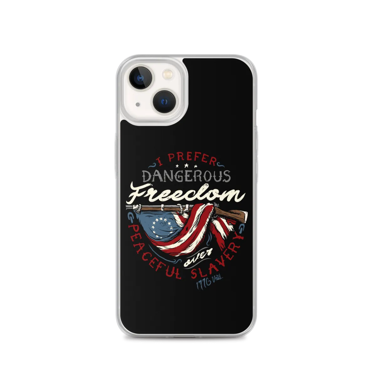 Dangerous Freedom iPhone Case