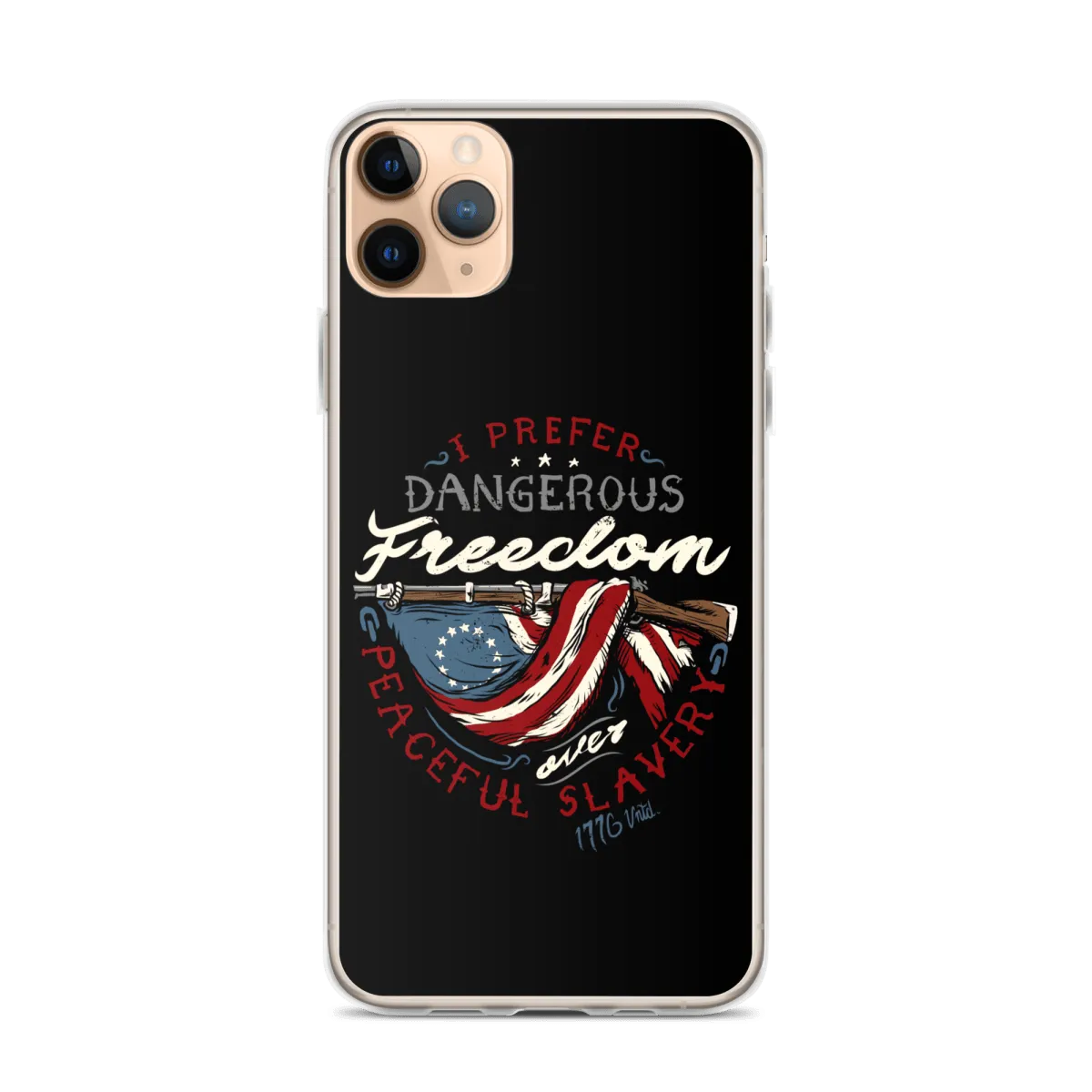 Dangerous Freedom iPhone Case