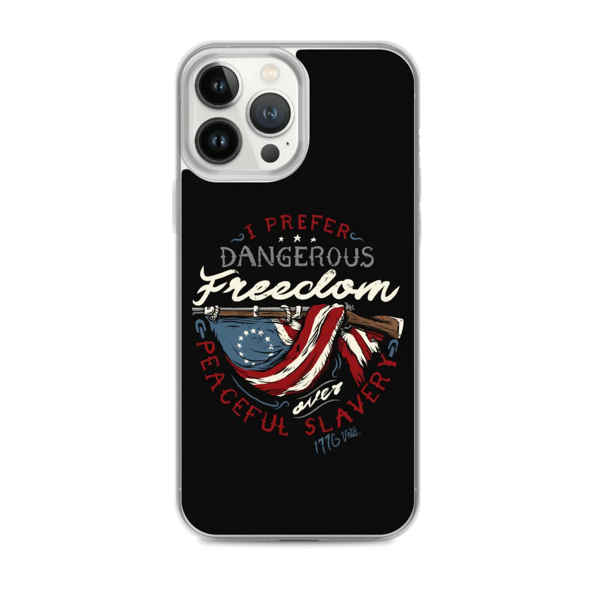 Dangerous Freedom iPhone Case