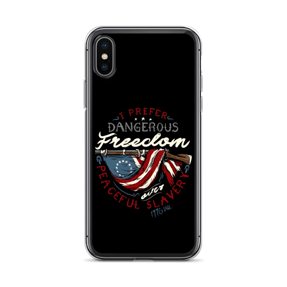 Dangerous Freedom iPhone Case