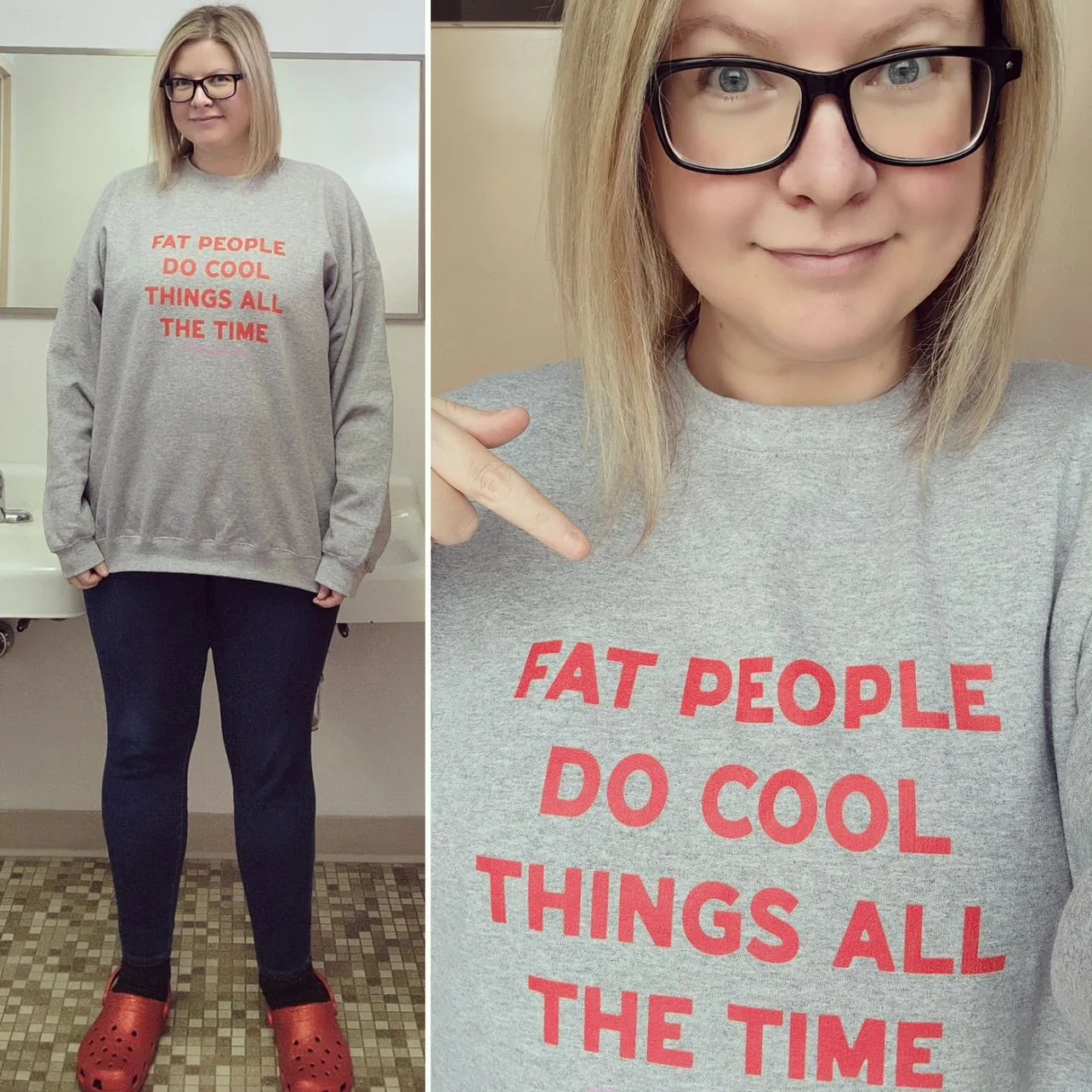Fat People Do Cool Things All The Time Sweatshirt