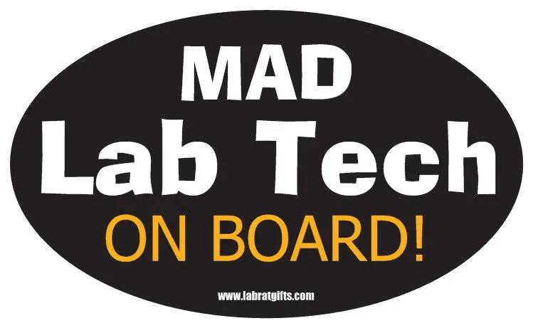 "Mad Lab Tech on Board" - Oval Sticker